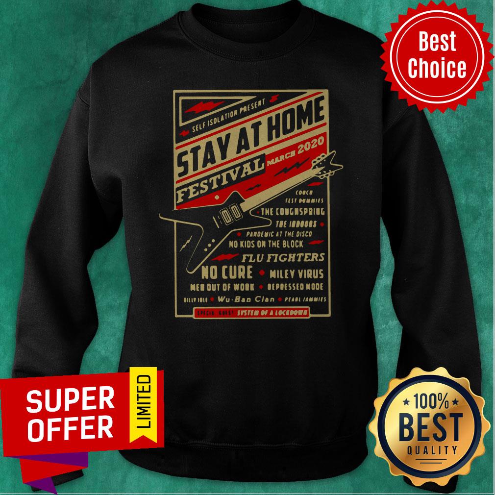 Official Self Isolation Present Stay At Home Festival Shirt