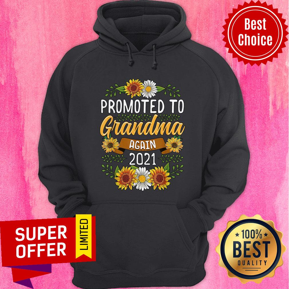 Official Sunflower Promoted To Mamaw Again 2021 Shirt