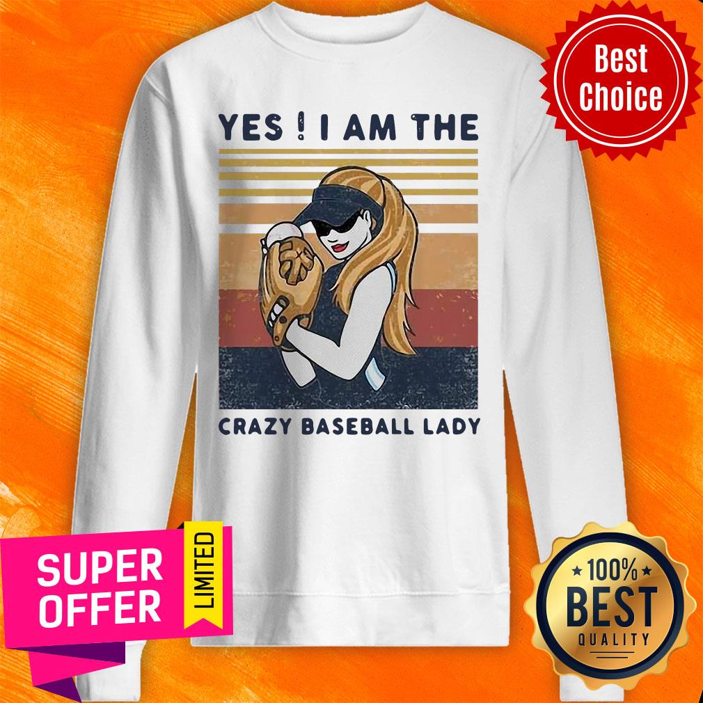 Official Yes I Am The Crazy Baseball Lady Vintage Shirt