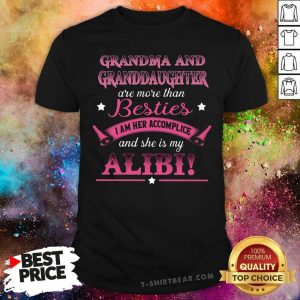 Pretty Grandma And Granddaughter Are More Than Besties Shirt