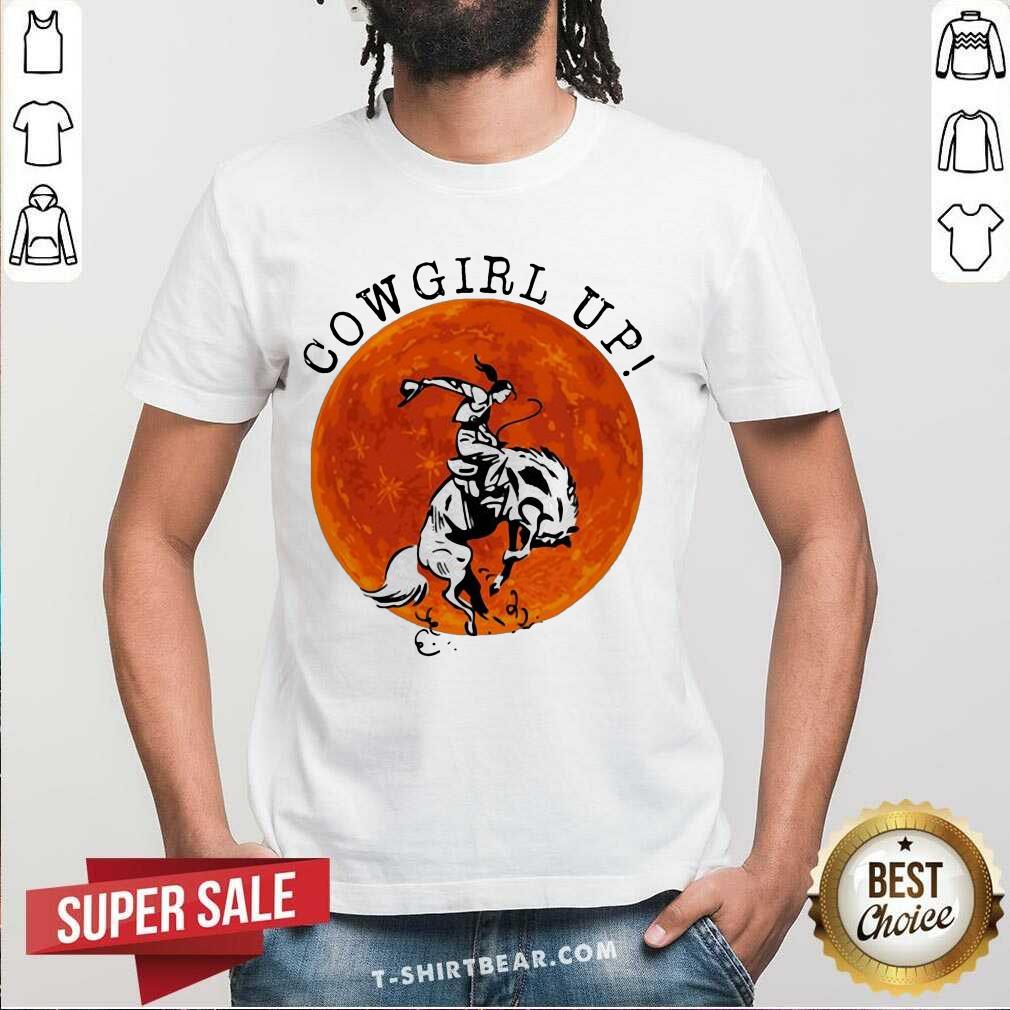 Original Cowgril Up The Moon Shirt