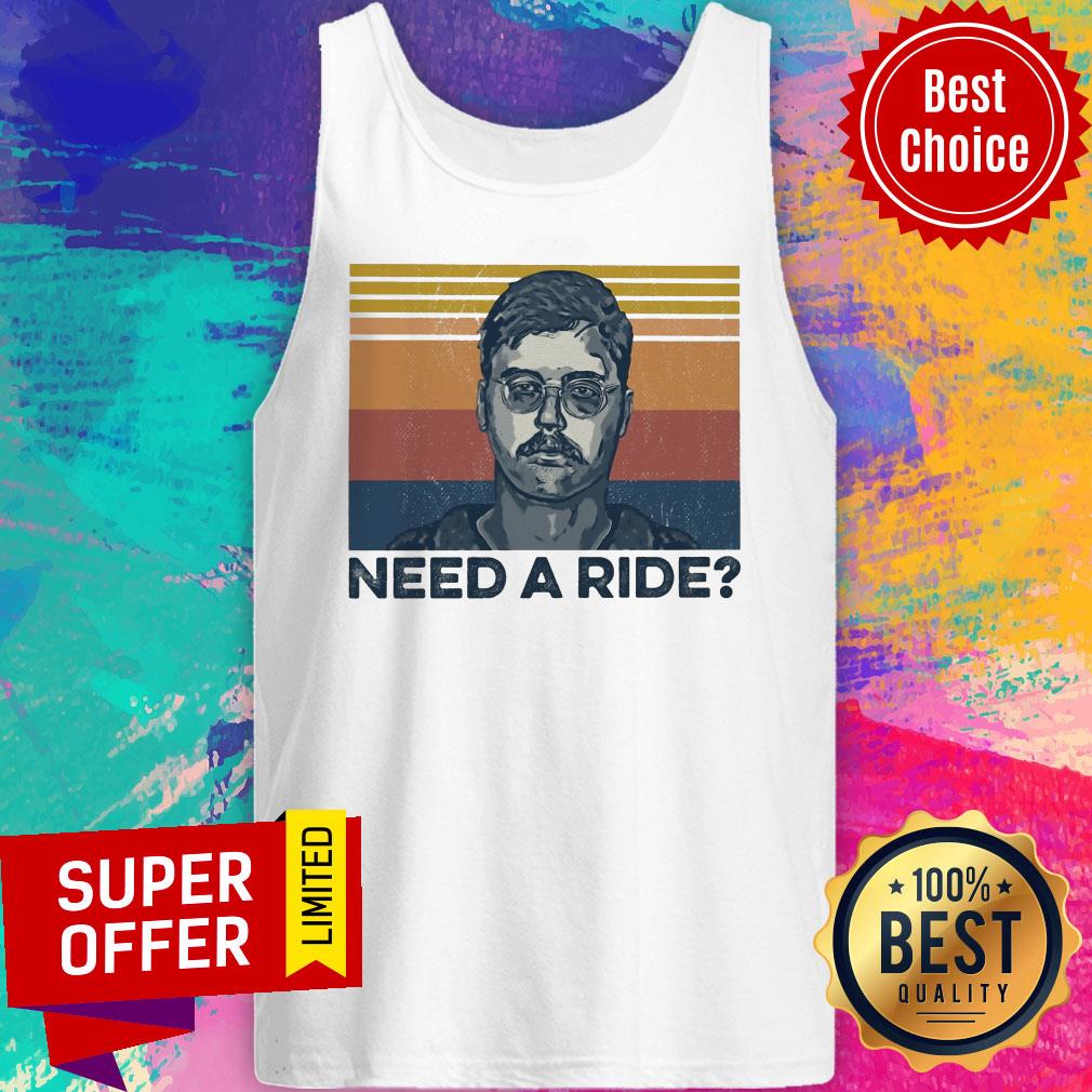 Premium Need A Ride Shirt