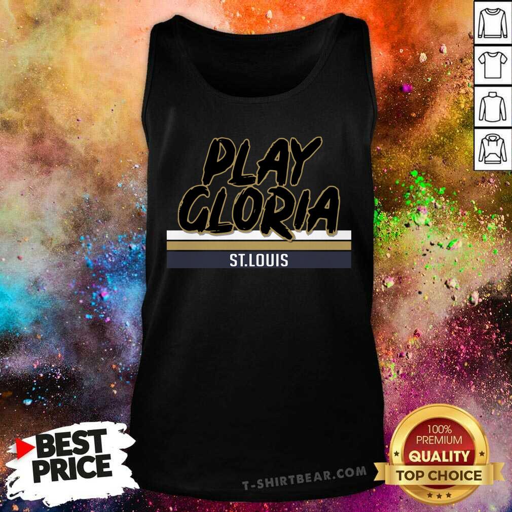 Premium Play Gloria St Louis Shirt