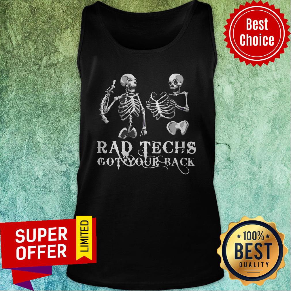Premium Rad Techs Got Your Back Shirt