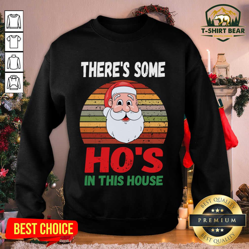 Premium There's Some Ho's in This House Santa Claus Christmas Shirt
