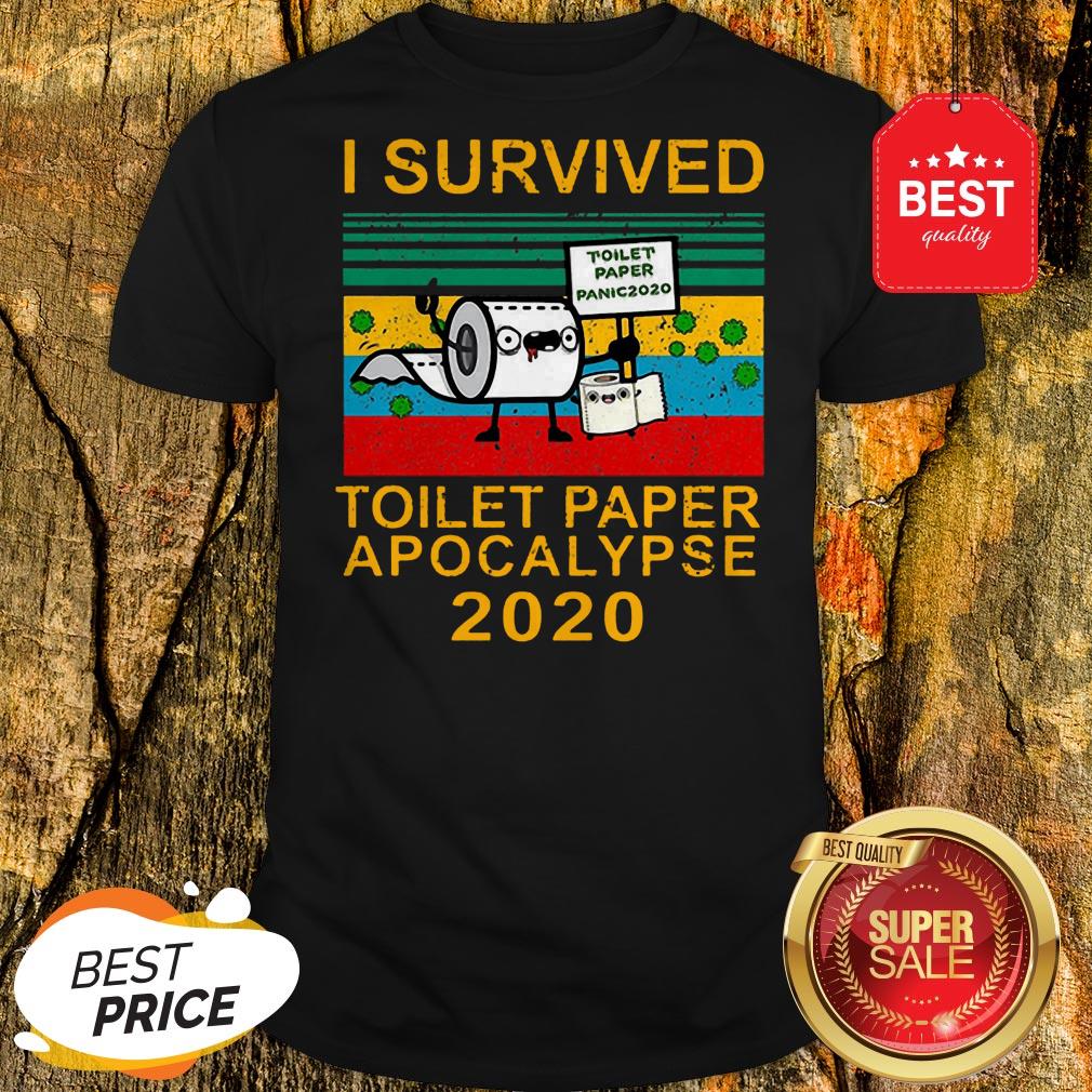 Pretty I Survived Toilet Paper Apocalypse 2020 Vintage Shirt