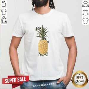 Seething Much Pineapple 2021 Shirt