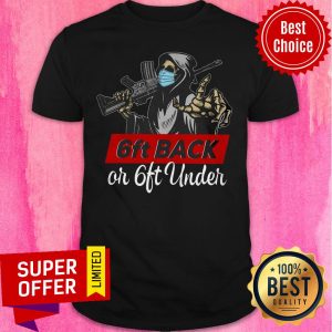 Awesome 6 feet Back Or 6 ft Under Shirt