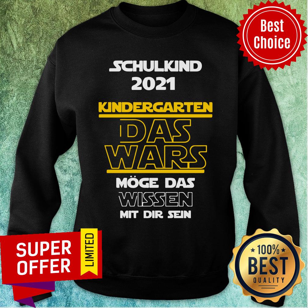 Schulkind 2021 Kindergarten Das Wars Shirt
