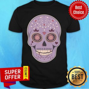 Day Of The Dead Sugar Skull Shirt