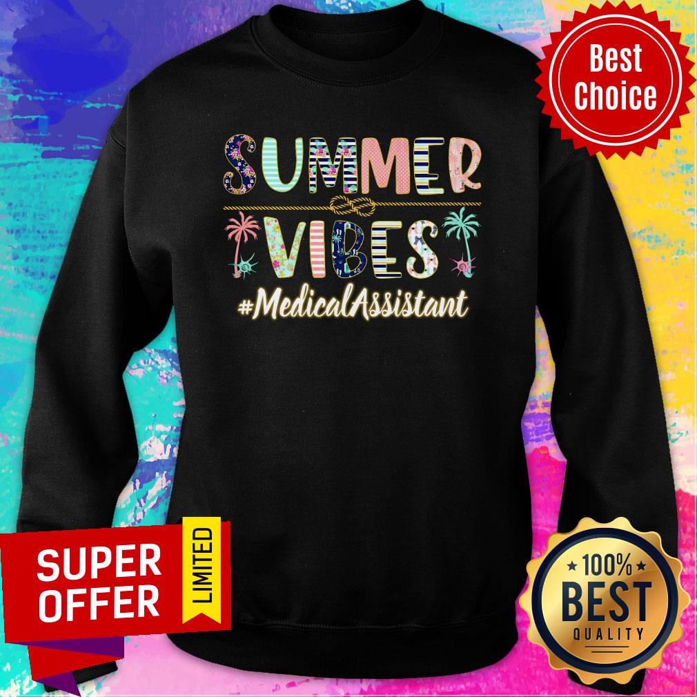 Summer Vibes Medical Assistant Shirt