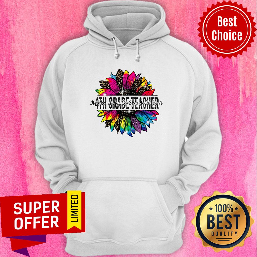 Sunflower Leopard It Take A Lot Of Sparkle To Be A 4th Grade Teacher Shirt