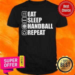 Awesome Eat Sleep Handball Repeat Shirt