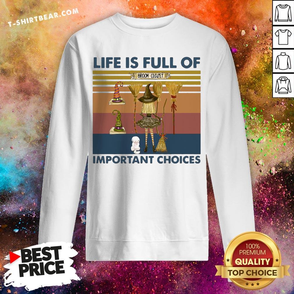 Awesome Life Is Full Of Important Choices Witch Vintage Retro Shirt