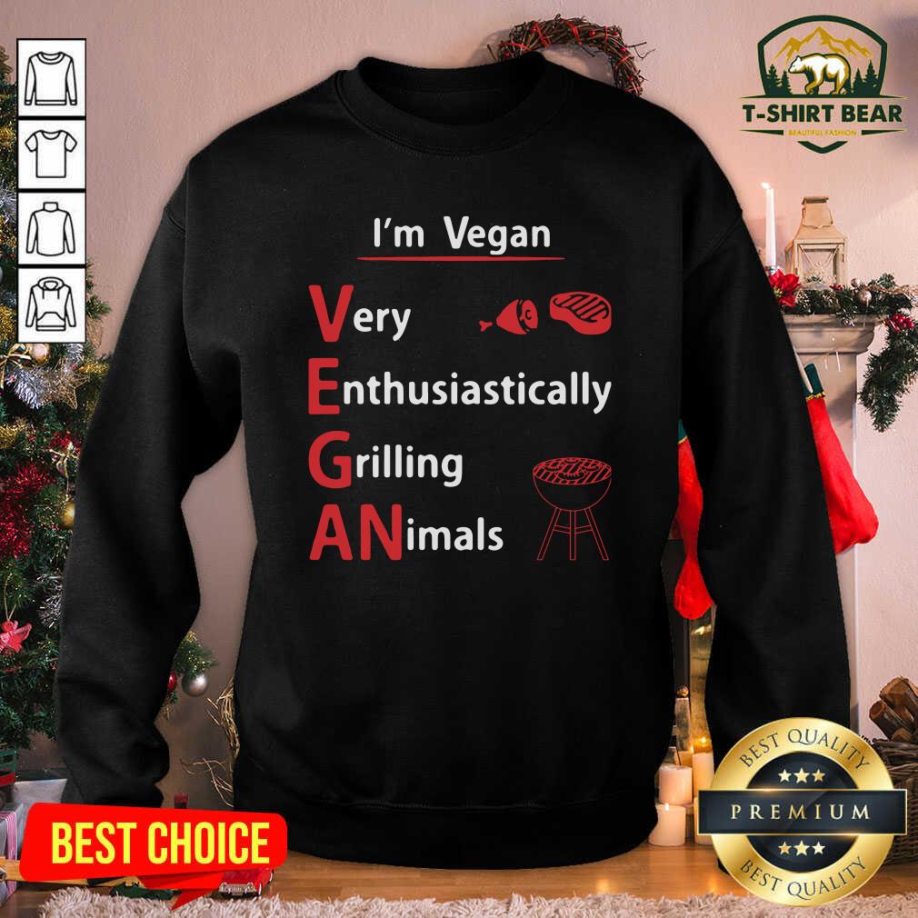 Official I’m Vegan Very Enthusiastically Grilling Animals Shirt