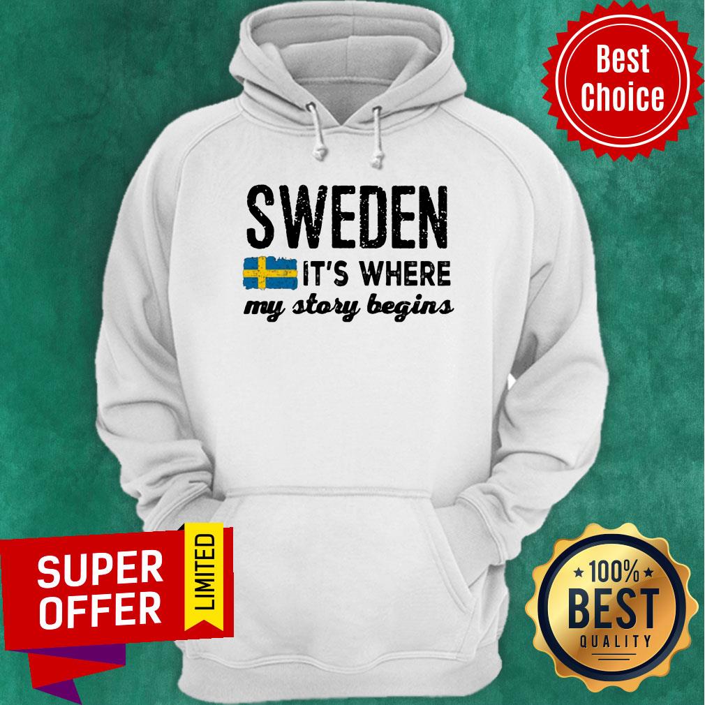 Sweden It's Where My Story Begins Shirt