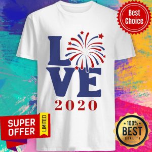 Premium Love 2020 Firework Shirt