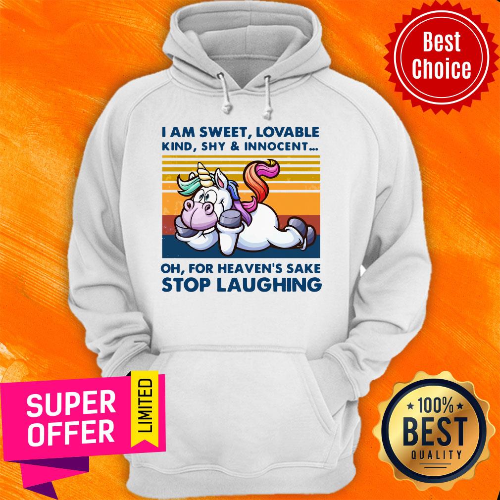Top I Am Sweet Lovable Kind Shy And Innocent Stop Laughing Unicorn Shirt