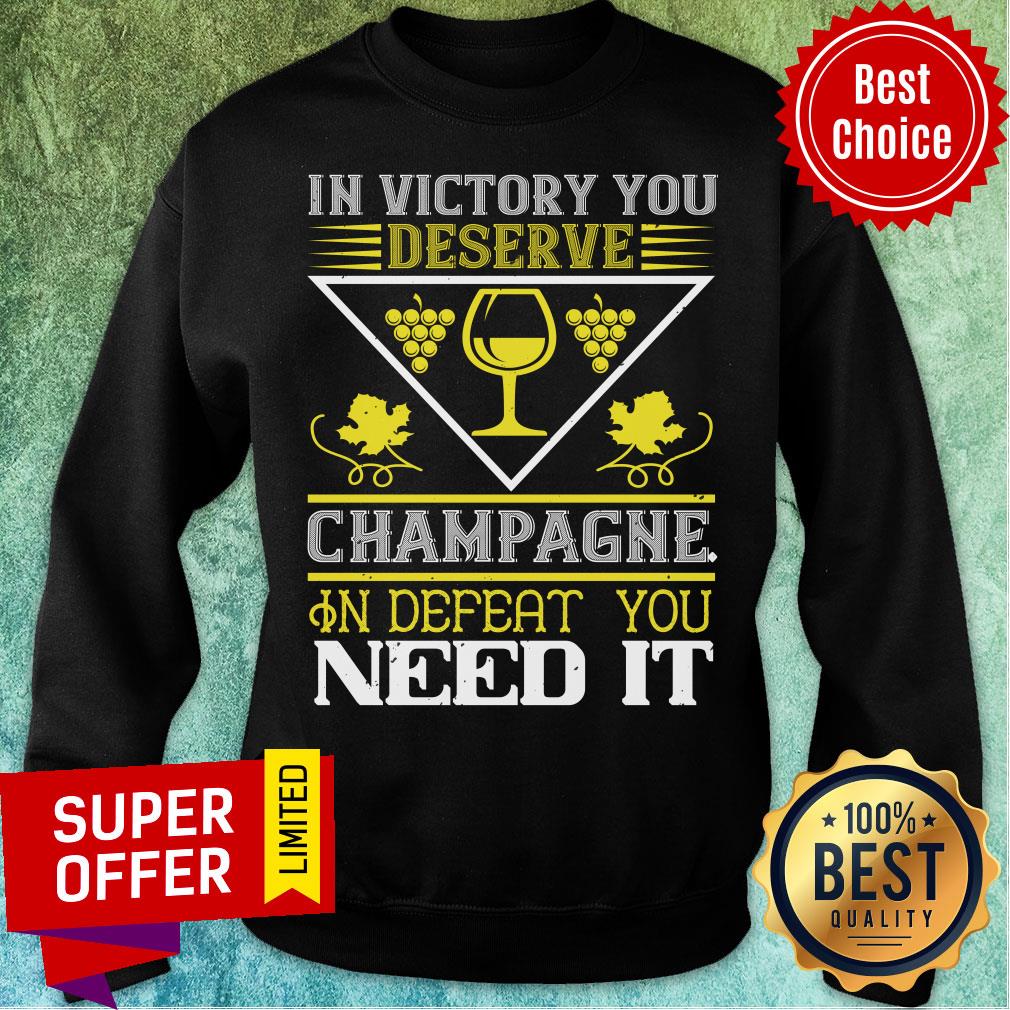 Top In Victory Deserve Champagne Shirt