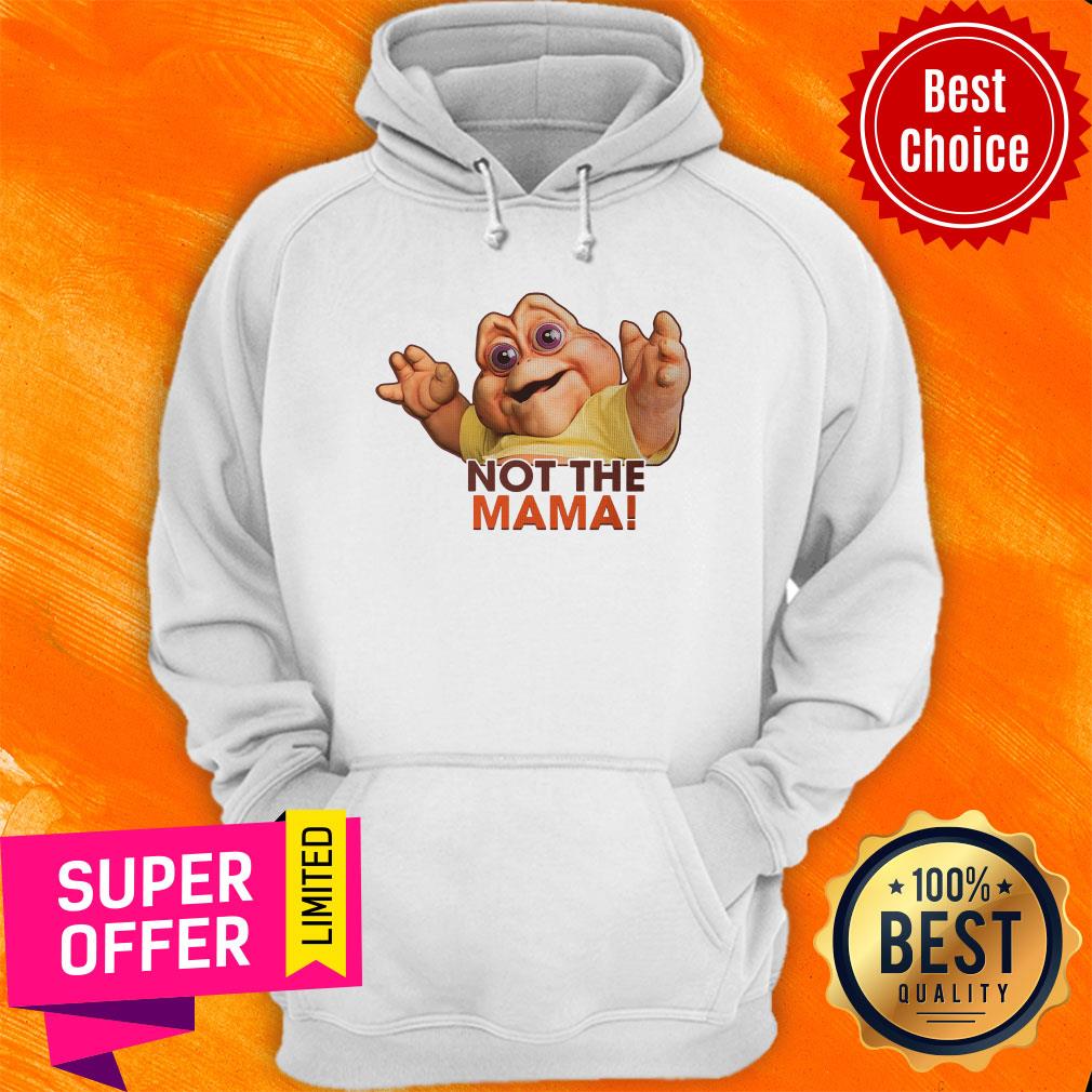 Top Not The Mama Shirt