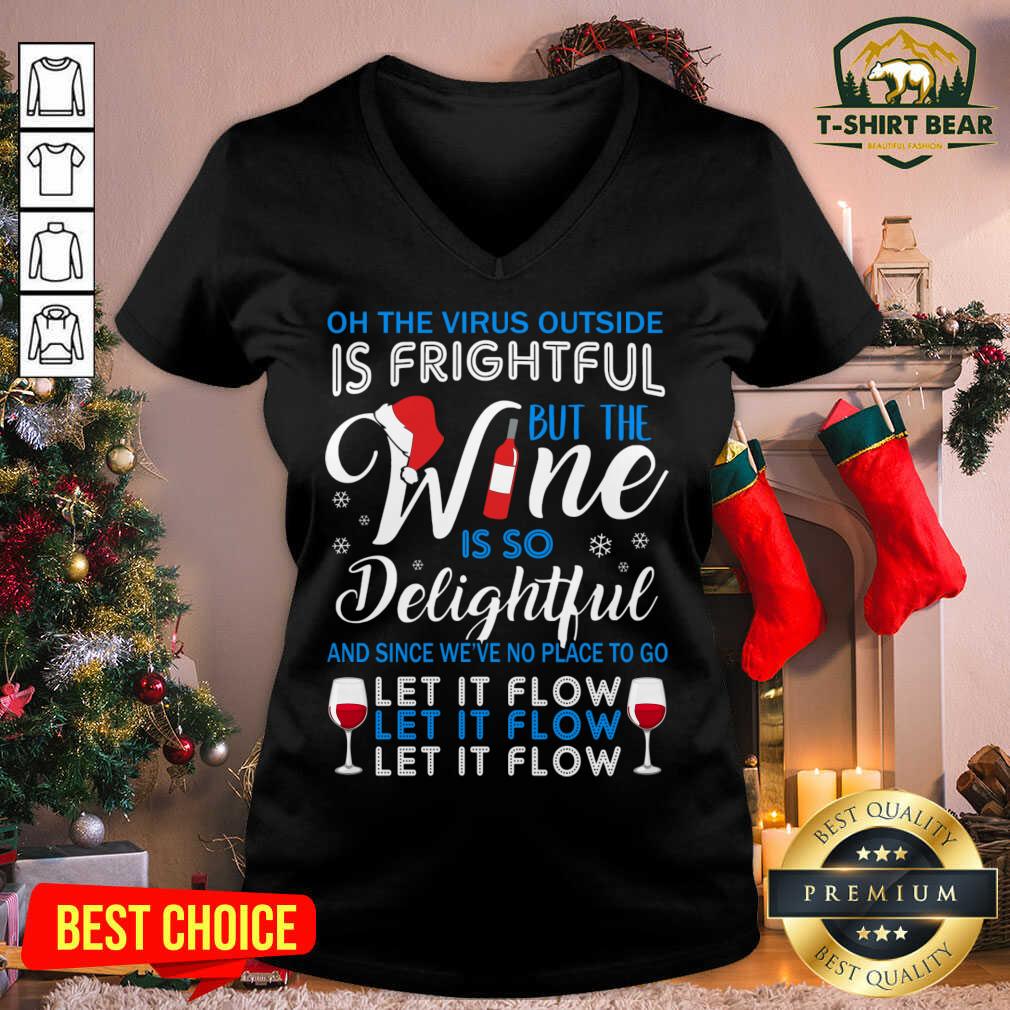 top-oh-the-virrus-outside-is-frightful-but-the-wine-is-so-delightful-christmas-v-neck.jpg