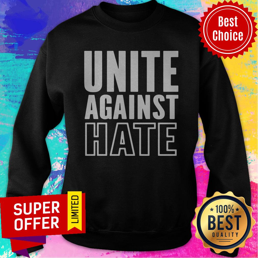 Top Unite Against Hate Shirt