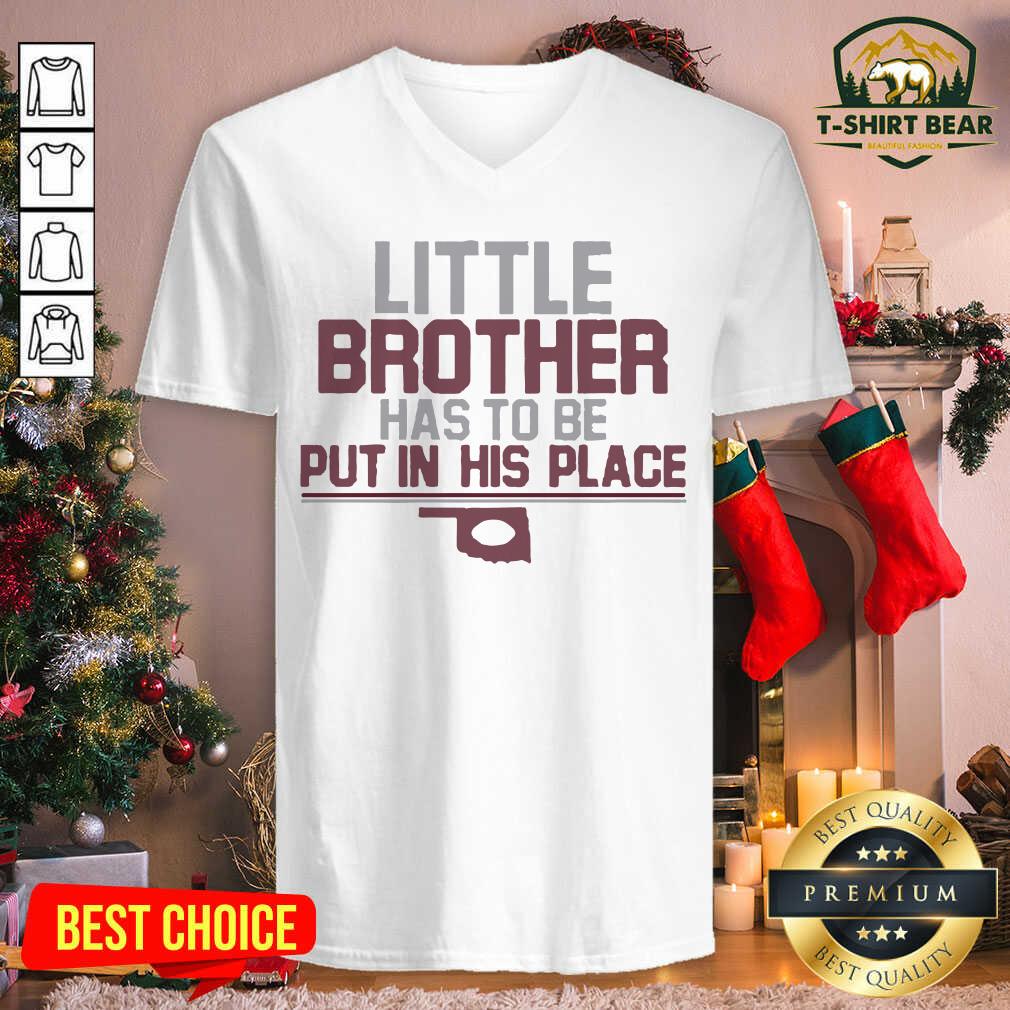 Pretty Little Brother Has To Be Put In His Place Shirt