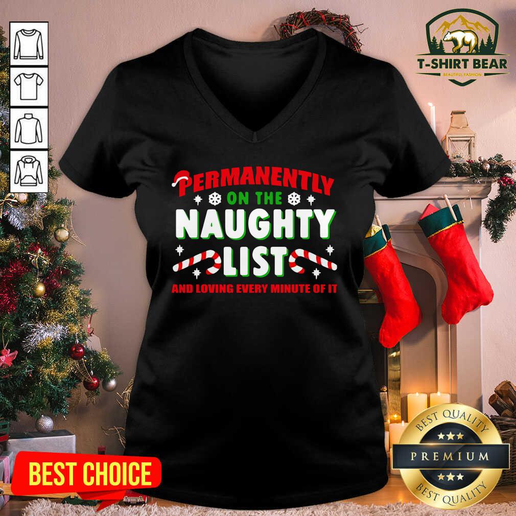 Hot Permanently On The Naughty List And Loving Every Minute Of It Shirt