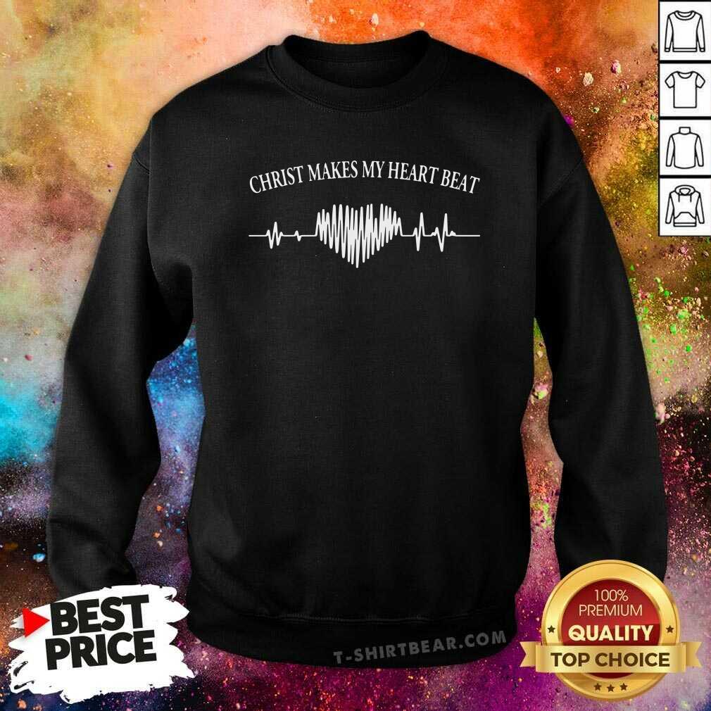 Victimised Christ Makes My 2 Heartbeat Shirt