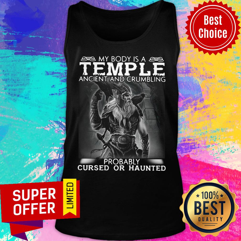 viking-my-body-is-a-temple-ancient-and-crumbling-probably-cursed-or-haunted-tank-top.jpg