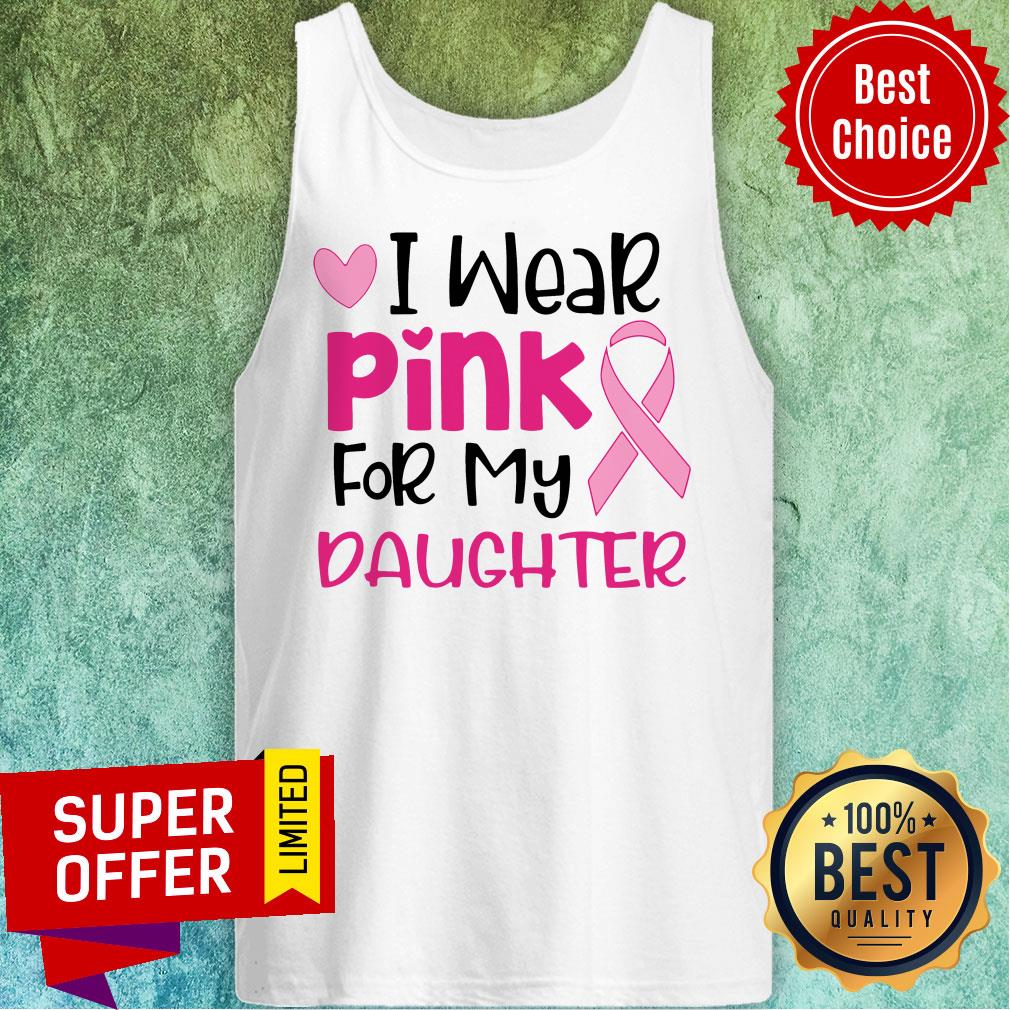 Official I Wear Pink For My Daughter Shirt