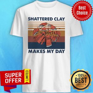 Skeet Shooting Shattered Clay Makes My Day Vintage Retro Shirt