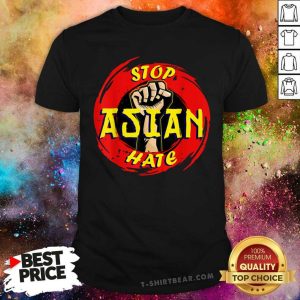 Hot Stop Asian Hate Shirt