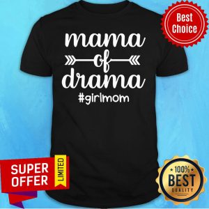 Mama Of Drama Girl Mom Arrow Shirt