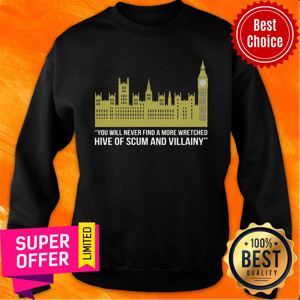 You Will Never Find A More Wretched Hive Of Scum And Villainy Shirt
