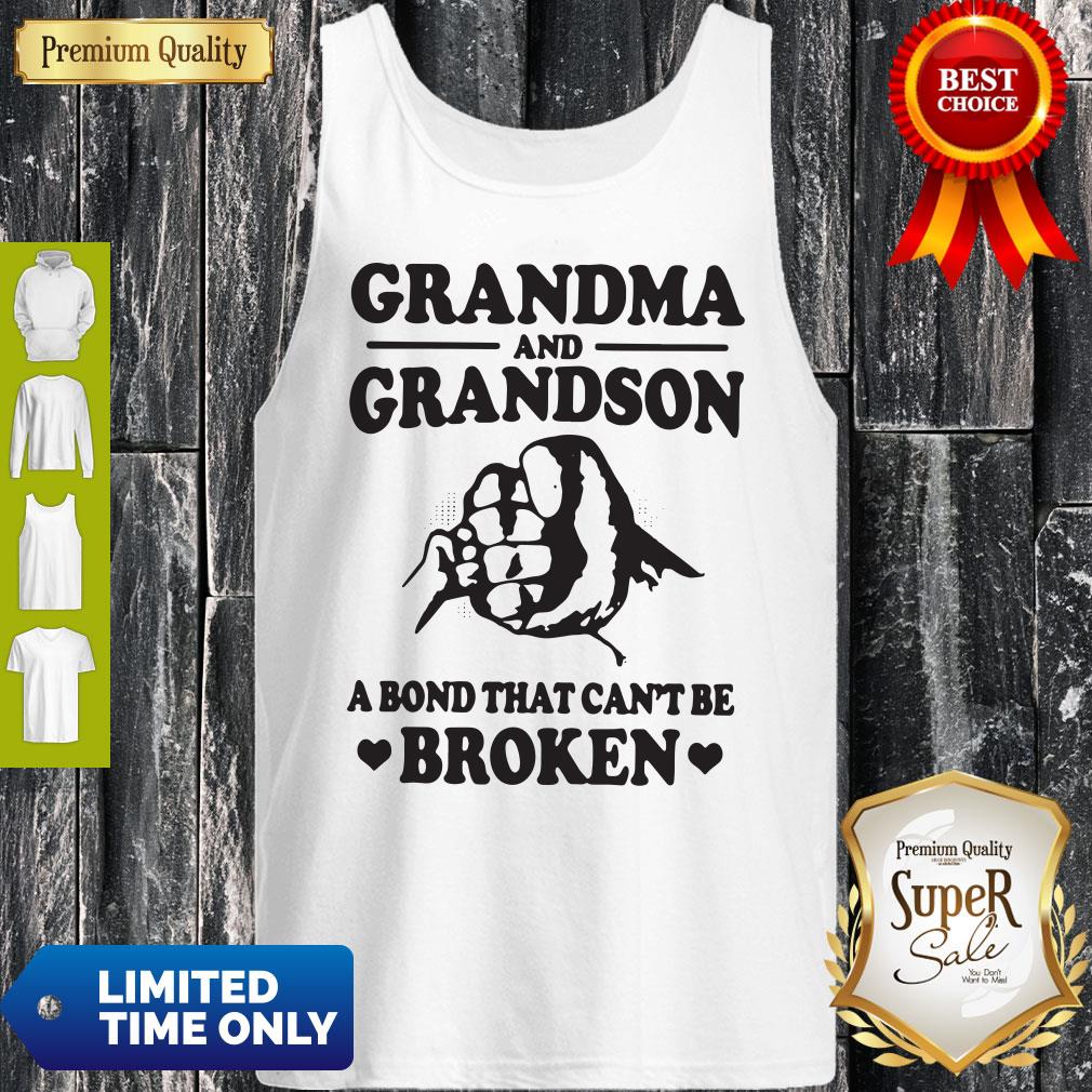 Official Grandma and Grandson A Bond That Can’t Be Broken White Version Shirt