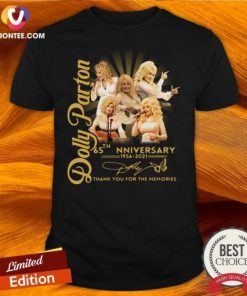 Good Dolly Parton 65th Anniversary 1956 2021 Thank You For The Memories Signatures Shirt