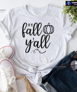 It's Fall Y'all Pumpkin T-Shirt