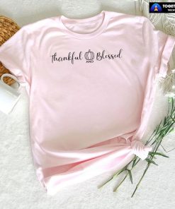 Thankful And Blessed T-Shirt