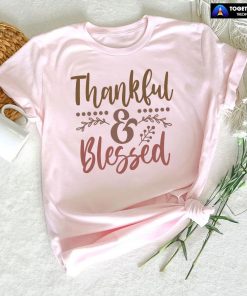 Thankful & Blessed Thanksgiving T-Shirt