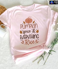 Pumpkin Spice & Every Thing Rice T-Shirt