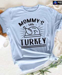 Mommy's Little Turkey T-Shirt