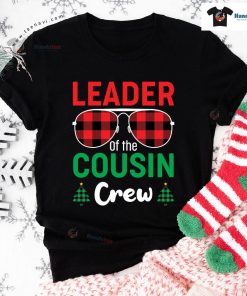 Leader Of The Cousin Crew Funny Christmas Christmas Gifts T-Shirt