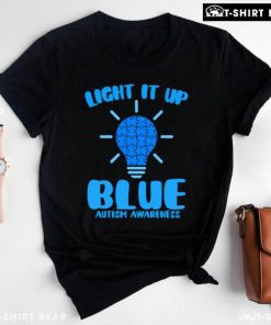 Light It Up Blue Light Bulb Autism Awareness T-Shirt