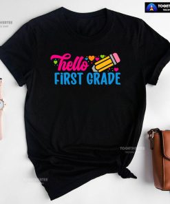 Hello First Grade 1st Grade Student Pencil Colorful Hearts Back To School T-Shirt