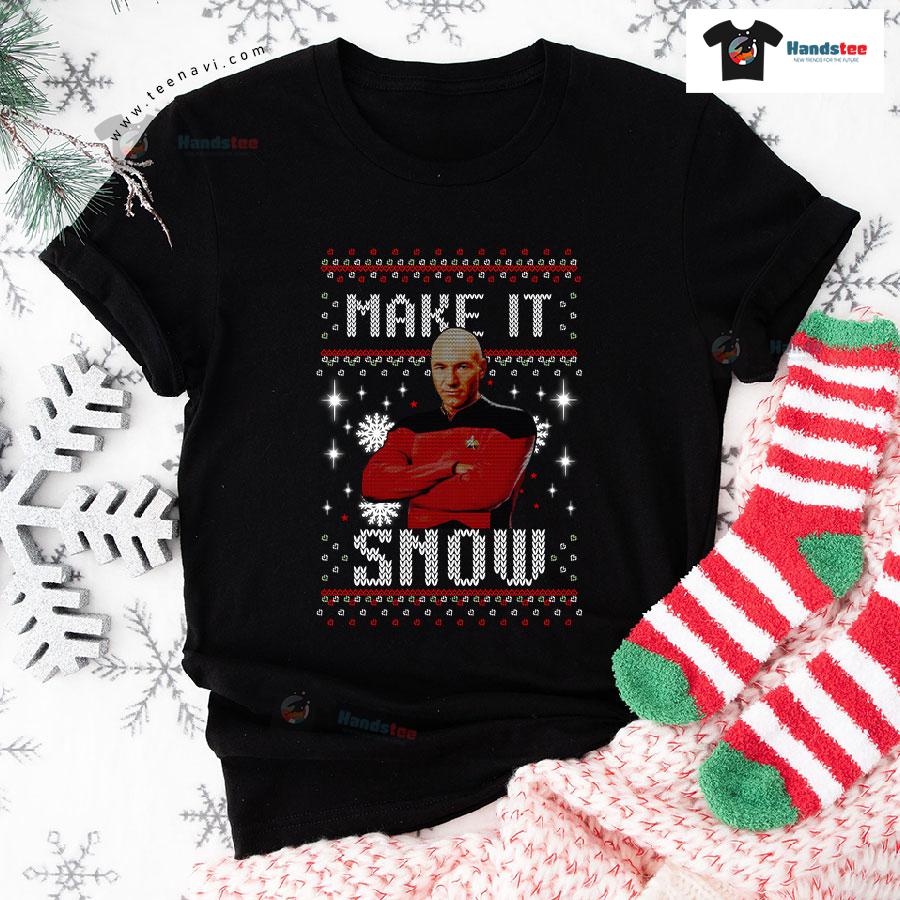 Make It Snow Jean-Luc Picard Star Trek T-Shirt Make It Snow Jean-Luc Picard Star Trek T-Shirt