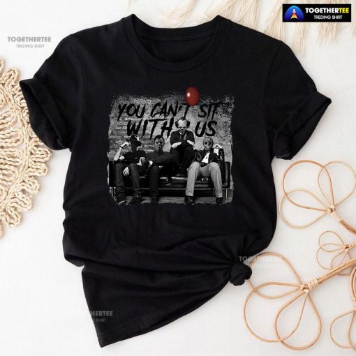 Halloween Freddy Michael Pennywise And Jason You Can't Sit With Us T-Shirt