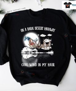 On A Dark Desert Highway Cool Wind In My Hair Guitar Santa Sleigh Christmas Sweatshirt