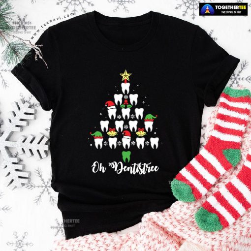 Oh Dentistree Funny Xmas Tree Dental Christmas T-Shirt