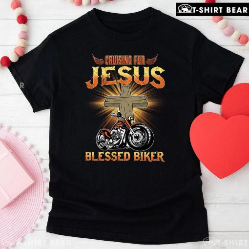 Cruising For Jesus Blessed Biker Motorcycle T-Shirt